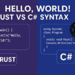 Hello, World! Rust vs C# Syntax