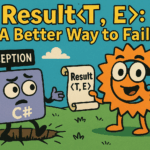 Result: A Better Way to Fail